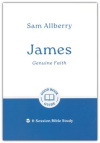 James - Genuine Faith -  6-Session Bible Study - GBG